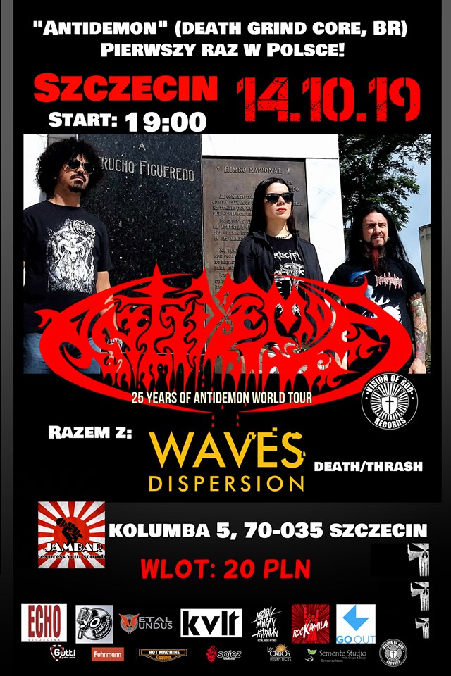 Antidemon [BR] + Waves Dispersion in Szczecin - Poland